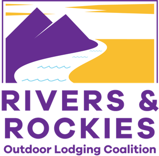 Rivers and Rockies Outdoor Lodging Coalition