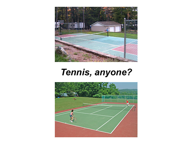 Tennis, anyone?
